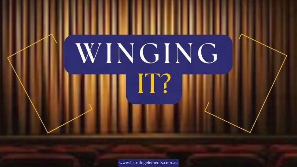 Explanation of the Term Winging It