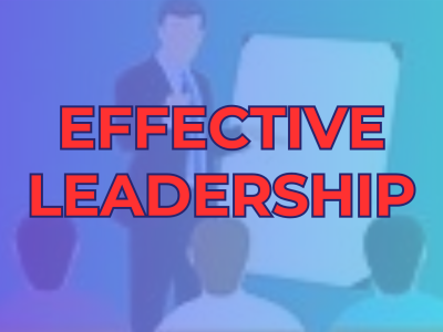 Effective Leadership