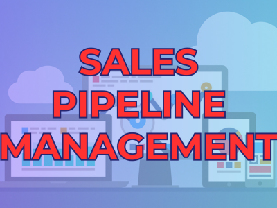 Sales Pipeline Management