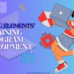 Learning Elements TRAINING PROGRAM DEVELOPMENT - FROM CONCEPT TO EXECUTION