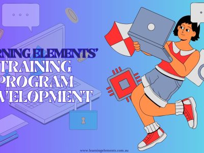 Learning Elements TRAINING PROGRAM DEVELOPMENT - FROM CONCEPT TO EXECUTION