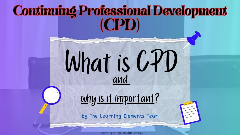 Benefits of Continuous Professional Development (CPD) Strategy