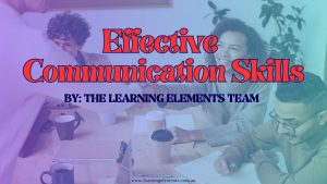 Effective Communication Skills