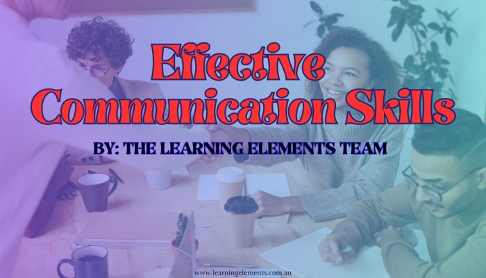 Effective Communication Skills