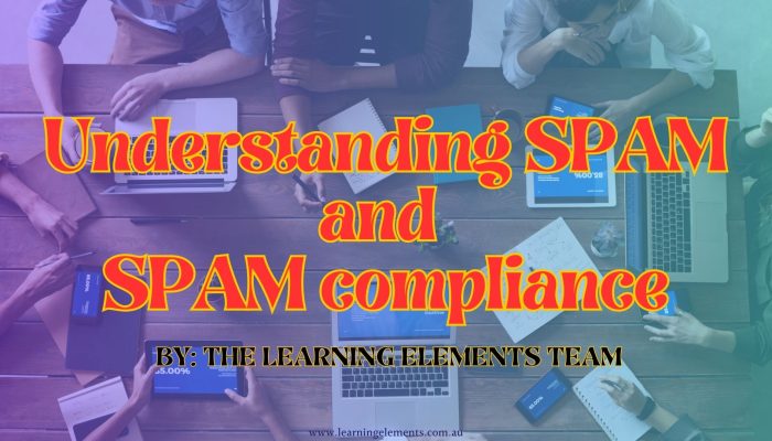 Understanding SPAM and SPAM compliance