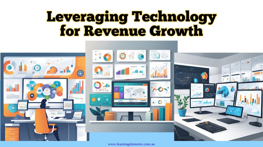 Strategies for Revenue Growth and Leveraging Advance Technologies