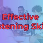 Effective Listening Skills