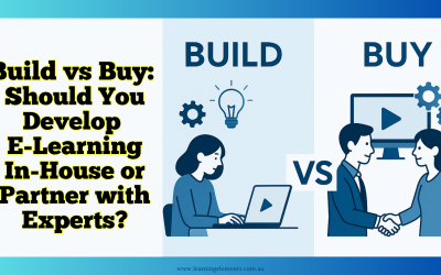 Build vs Buy: Should You Develop E-Learning In-House or Partner with Experts?