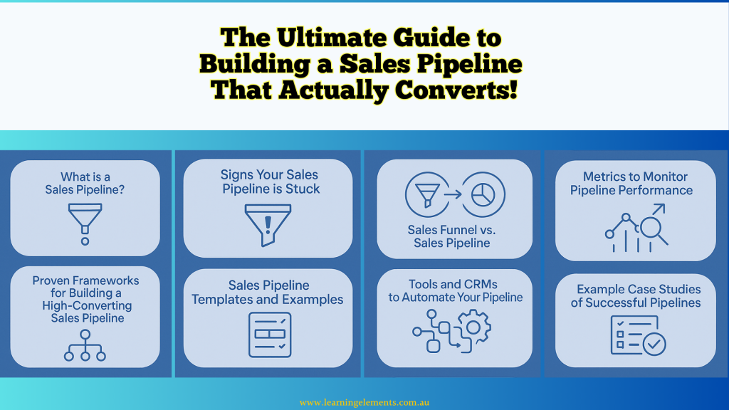 The Ultimate Guide to Building a Sales Pipeline That Actually Converts