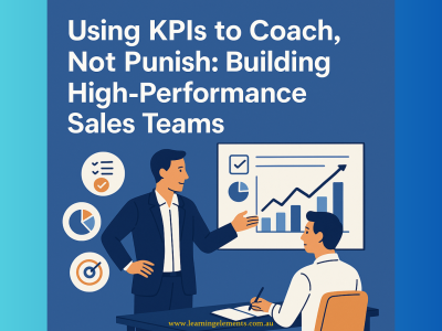 Using KPIs to Coach, Not Punish - Building High-Performance Sales Teams