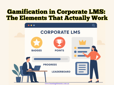 Gamification in Corporate LMS - The Elements That Actually Work
