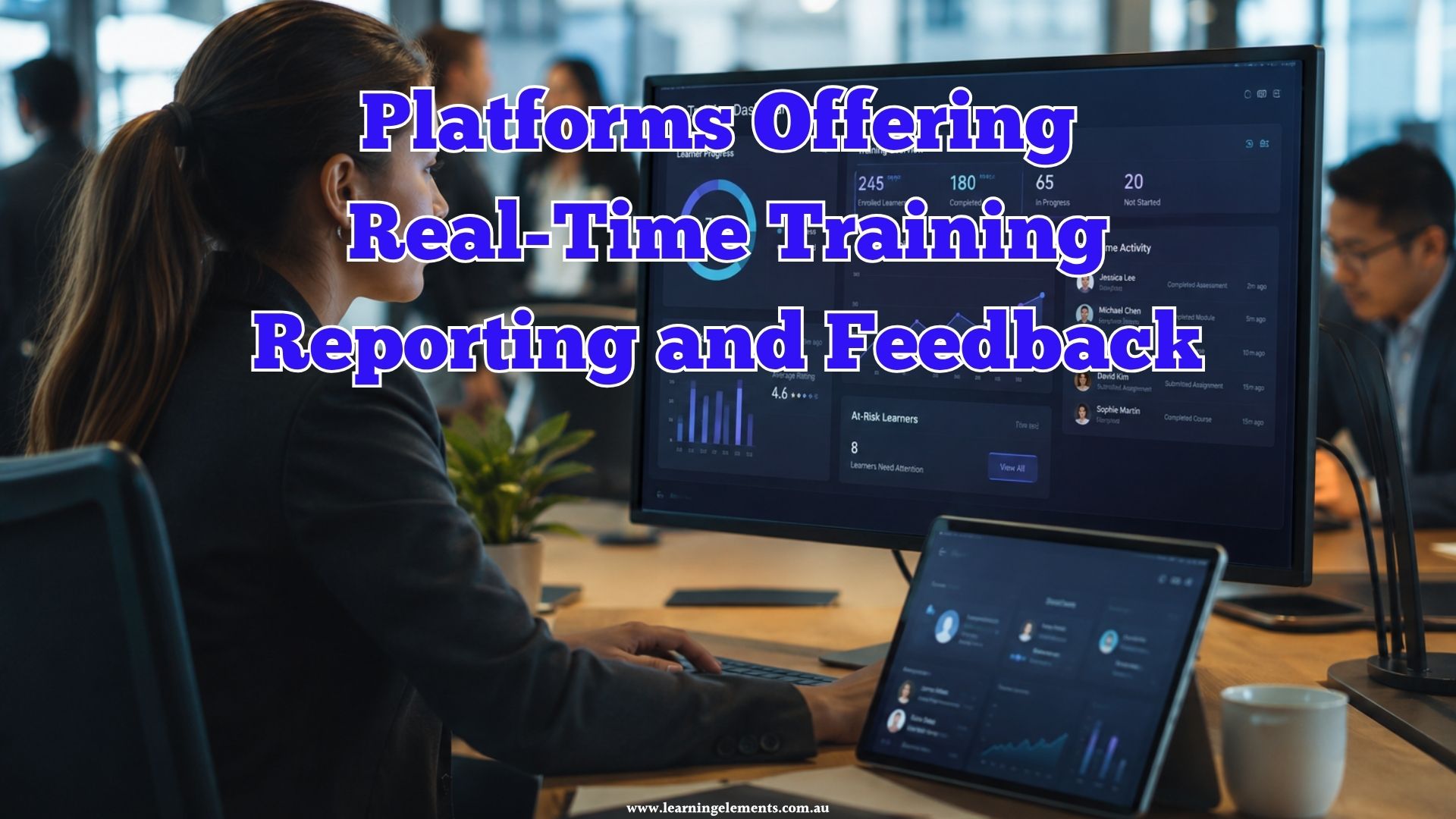 Platforms Offering Real-Time Training Reporting and Feedback