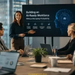 Building an AI-Ready Workforce Without Disrupting Productivity